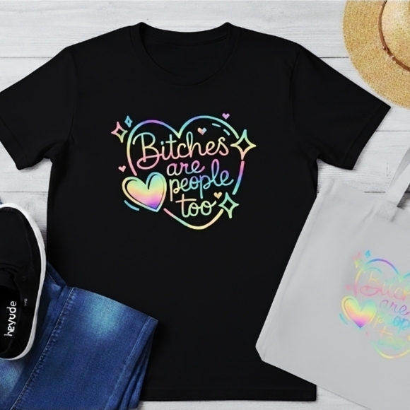 Country Life Boutique Tops - B*tches Are People Too Graphic Tee • Rainbow Heart Shirt • Funny Feminist T‑Shir